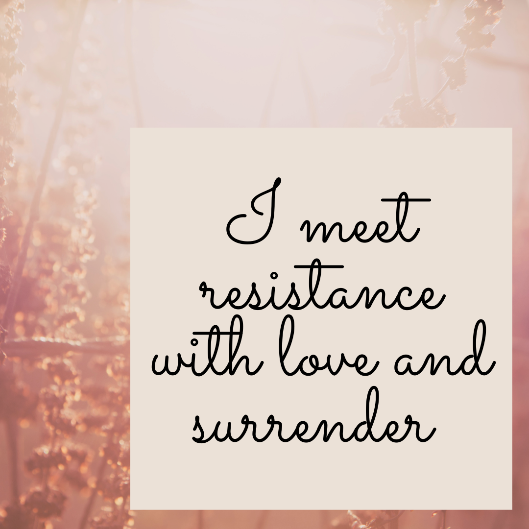 I meet resistance with love and surrender inspirational quote the devil tarot